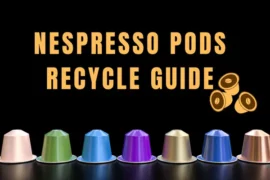 How To Recycle Nespresso Pods